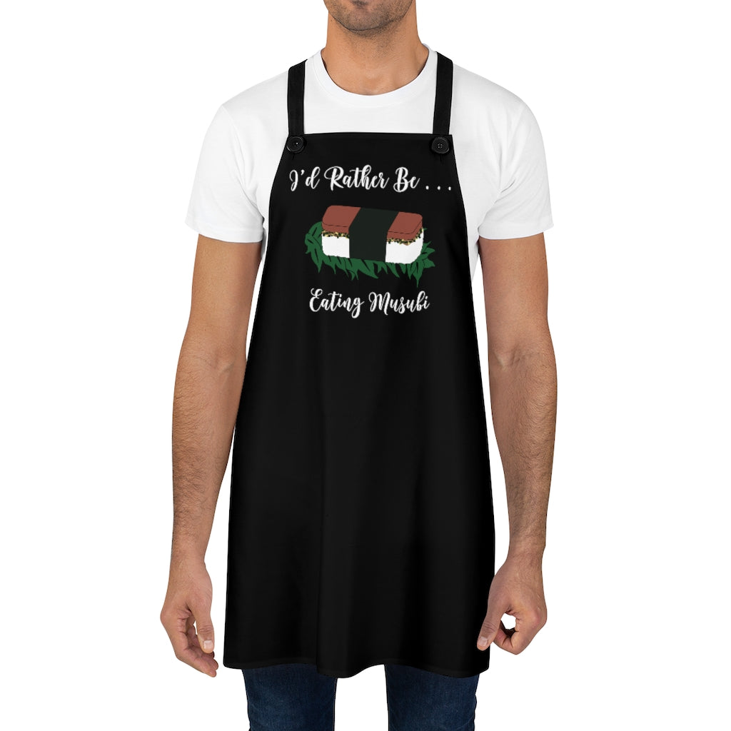 Apron- I'd Rather Be Eating Musubi